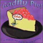 Gadfly Pie