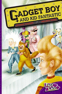 Gadget Boy and Kid Fantastic Fast Lane Purple Fiction