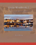 Gaelic Workbook 2: Progressive Gaelic Supplementary Exercises