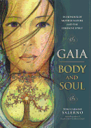 Gaia: Body & Soul