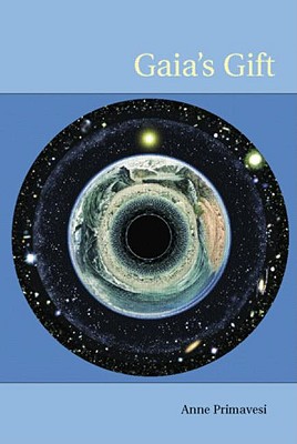 Gaia's Gift: Earth, Ourselves and God After Copernicus - Primavesi, Anne