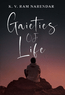 Gaieties of Life