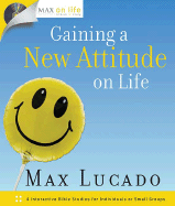 Gaining a New Attitude on Life