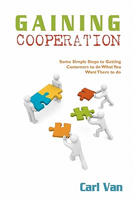 Gaining Cooperation - Van, Carl