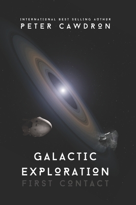 Galactic Exploration - Cawdron, Peter