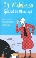 Galahad at Blandings - Wodehouse, P G