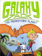 Galaxy Zack: Prehistoric Planet