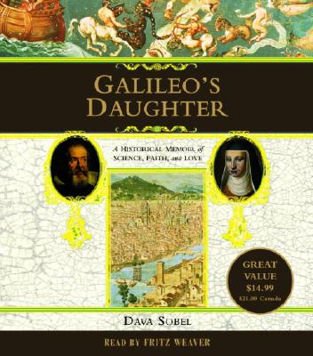 Galileo's Daughter - Sobel, Dava, and Weaver, Fritz (Read by)