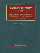 Gallanis' Family Property Law Cases and Materials, 5th