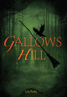 Gallows Hill - Ruby, Lois