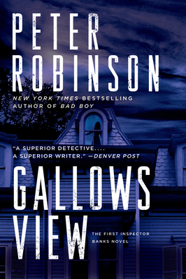 Gallows View: The First Inspector Banks Novel - Robinson, Peter
