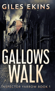 Gallows Walk