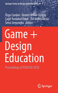 Game + Design Education: Proceedings of Pudcad 2020