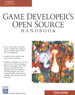 Game Developer's Open Source Handbook - Goodwin, Steven