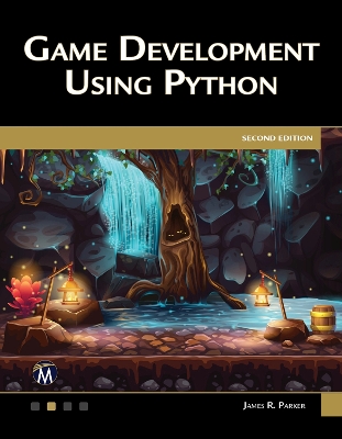 Game Development Using Python - Parker, James R