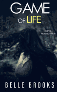 Game of Life: Complete Five Book Novella Series