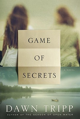 Game of Secrets - Tripp, Dawn