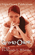 Game Over: Triple Crown Publications Presents