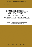 Game Theoretical Applications to Economics and Operations Research