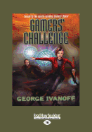 Gamers' Challenge: Gamers trilogy (book 2)
