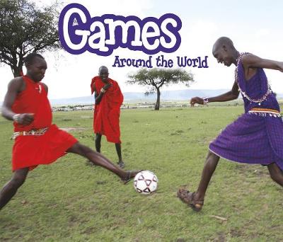 Games Around the World - Lewis, Clare