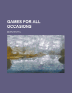 Games for All Occasions