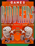 Games Magazine Presents Riddlers: Puzzles to Tickle Your Mind - Games Magazine, and Anderson, Karen