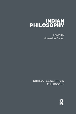 Ganeri: Indian Philosophy, 4-vol. set - Ganeri, Jonardon (Editor)
