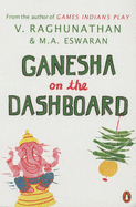 Ganesha on the Dashboard - Raghunathan, V