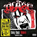 Gang Rags: Reborn - Blaze Ya Dead Homie