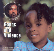 Gangs and Violence - Williams, Stanley T Becnel