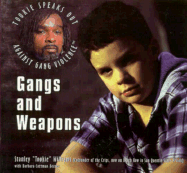 Gangs and Weapons - Williams, Stanley Tookie
