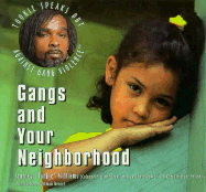 Gangs and Your Neighborhood - Williams, Stanley Tookie