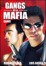 Gangs de La Mafia - Arturo Velazco