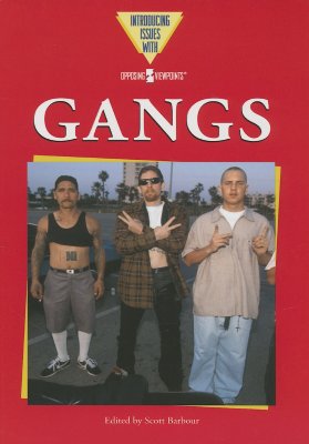 Gangs - Barbour, Scott (Editor)