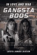Gangsta Boos: In Love and War