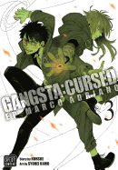 Gangsta: Cursed., Vol. 3, 3