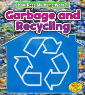 Garbage and Recycling