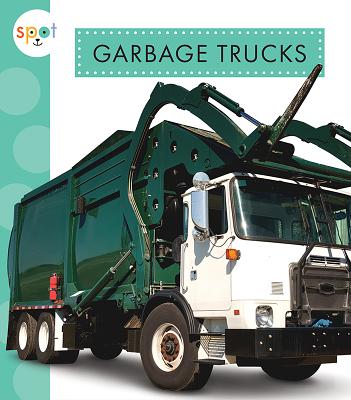 Garbage Trucks - Dieker, Wendy Strobel