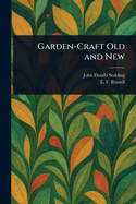 Garden-Craft Old and New