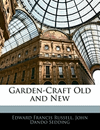 Garden-Craft Old and New