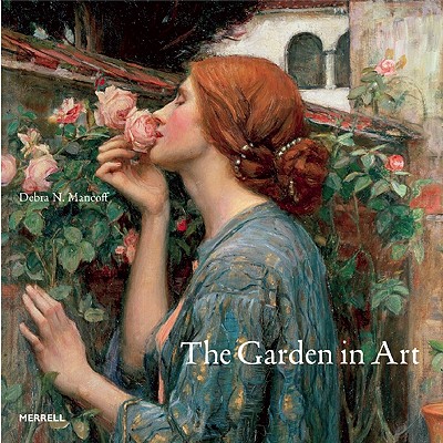 Garden in Art - Mancoff, Debra N.