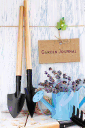 Garden Journal: Lavendar and Garden Tools Gardening Journal, Lined Journal, Diary Notebook 6 x 9, 150 Pages