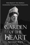 Garden of the Heart: Spiritual Diary