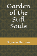 Garden of the Sufi Souls