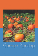 Garden Planting: Garden Planting seeds