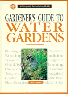 Gardener's Guide to Water Gardens