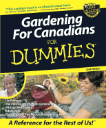 Gardening for Canadians for Dummies - Primeau, Liz, and MacCaskey, Mike, and Marken, Bill