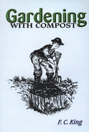 Gardening with compost