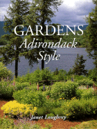 Gardens Adirondack Style